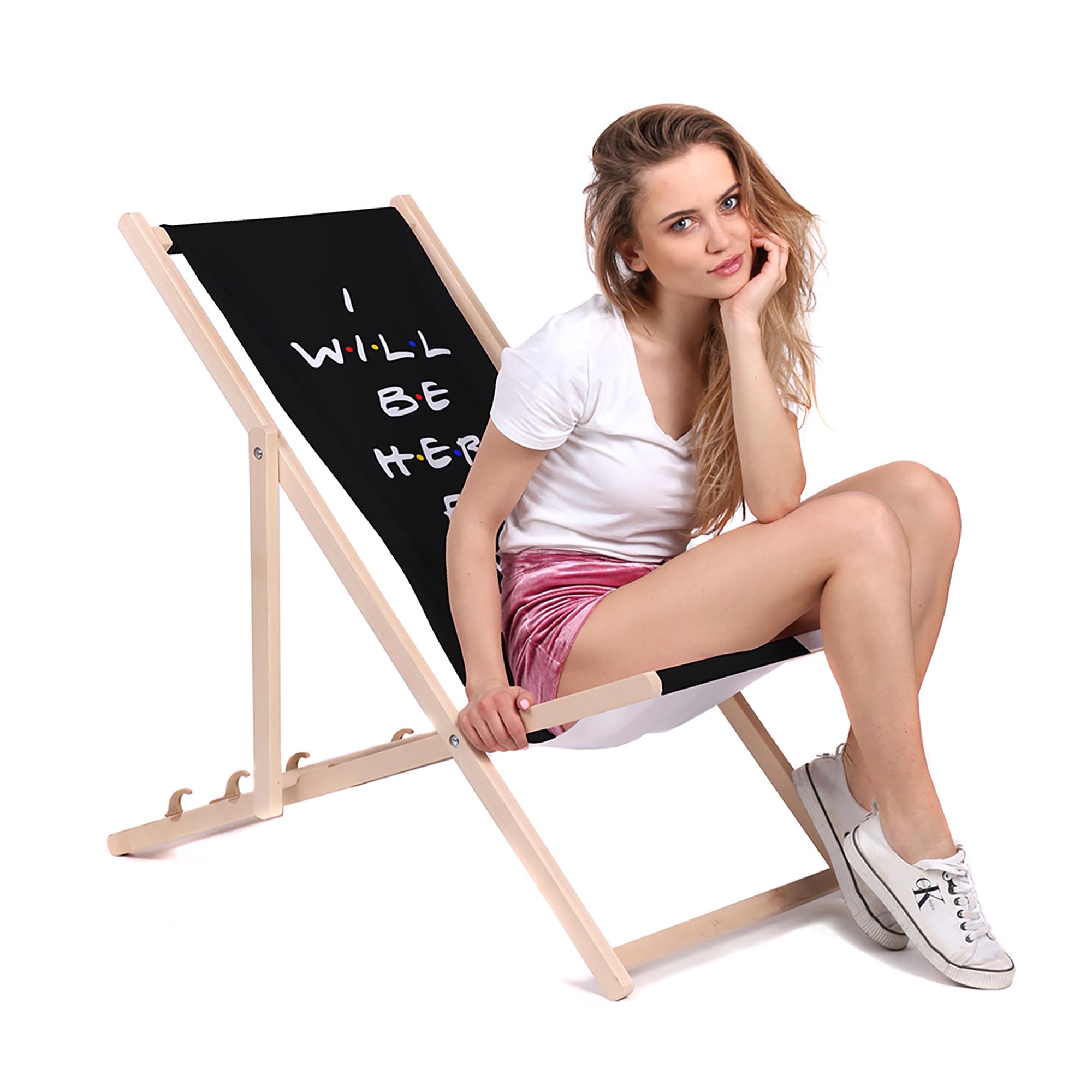 Wooden Deck Chair I’ll be here for you